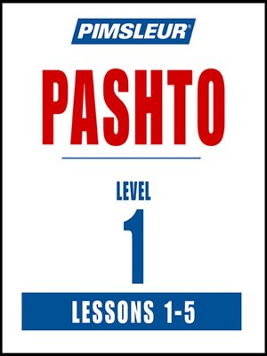 cover image of Pimsleur Pashto Level 1 Lessons 1-5